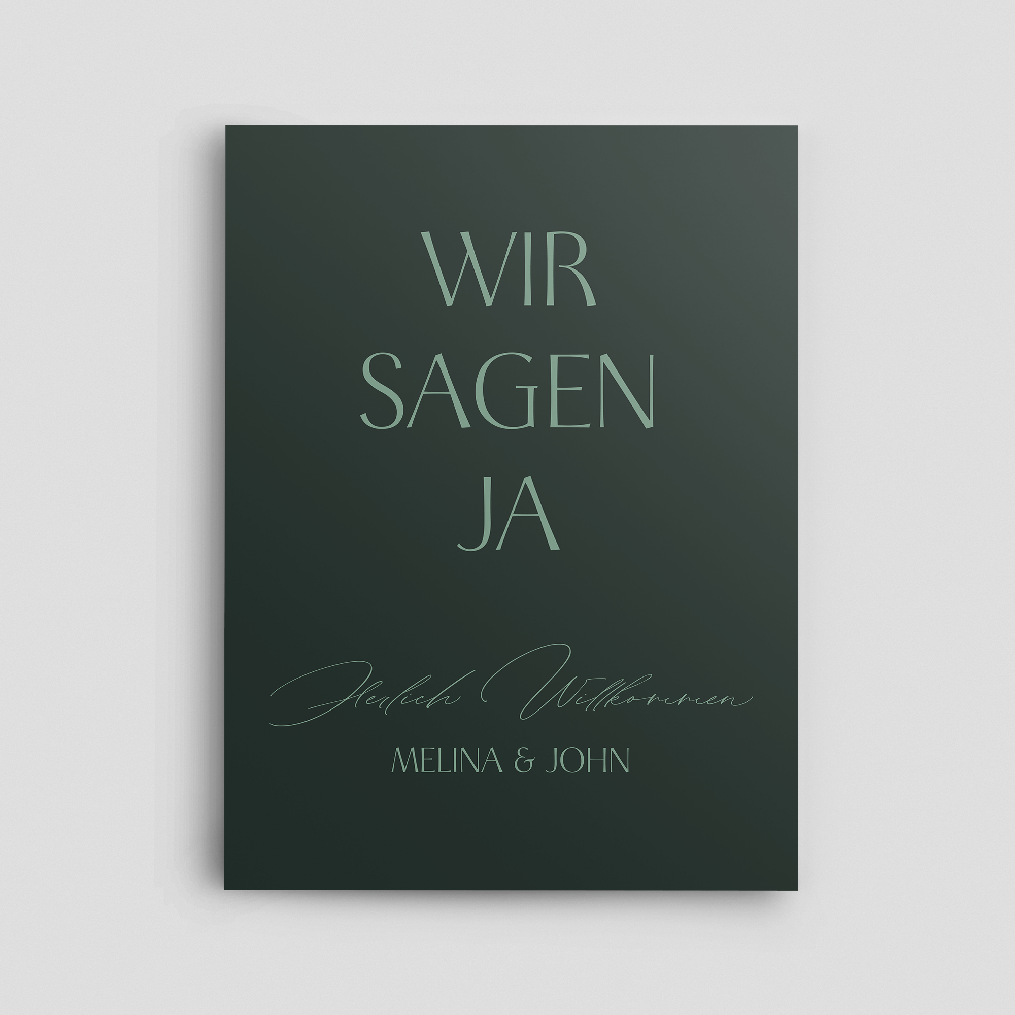 Willkommensschild Grün, Hintergrund, wir sagen ja  